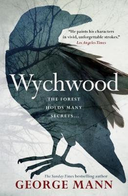 Wychwood: Book 1 by George Mann image