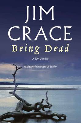 Being Dead by Jim Crace image