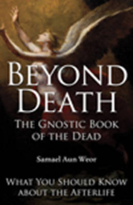 Beyond Death by Samael Aun Weor image