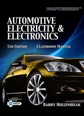 Today's Technician: Automotive Electricity and Electronics by Barry Hollembeak image