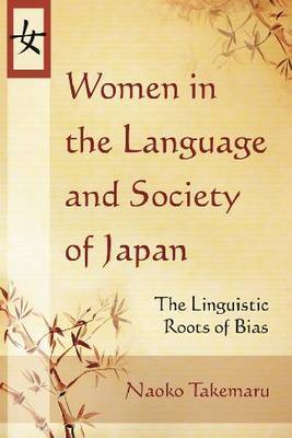 Women in the Language and Society of Japan by Naoko Takemaru image
