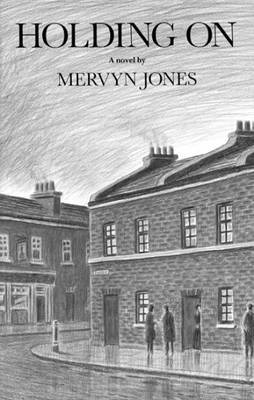 Holding on by Mervyn Jones image