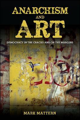 Anarchism and Art by Mark Mattern image