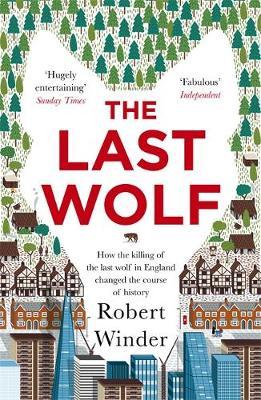 The Last Wolf by Robert Winder image