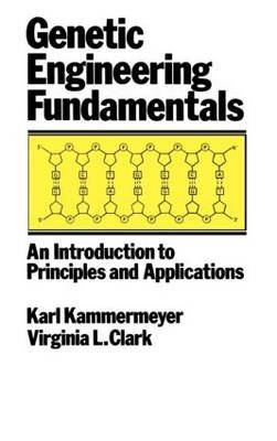 Genetic Engineering Fundamentals by John Kammermeyer image