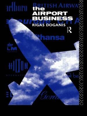 The Airport Business by Rigas Doganis image