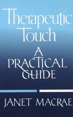 Therapeutic Touch by Macrae Janet image