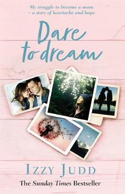 Dare to Dream on Hardback by Izzy Judd