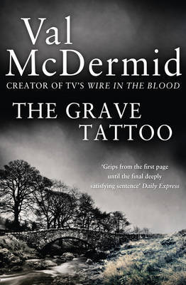 The Grave Tattoo by Val McDermid image