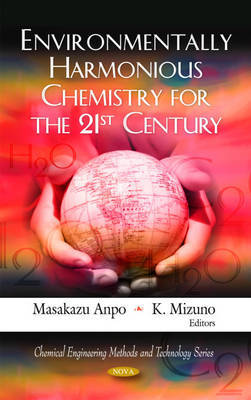 Environmentally Harmonious Chemistry for the 21st Century image