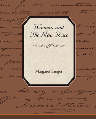 Woman and the New Race by Margaret Sanger image
