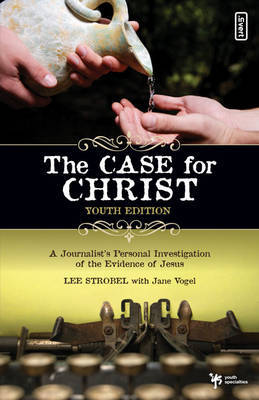 Case for Christ Youth on Paperback by L. Strobel