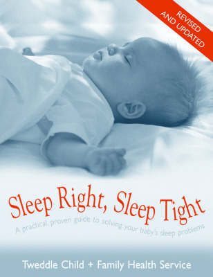 Sleep Right Sleep Tight Revised And Updated by Tweddle Child image