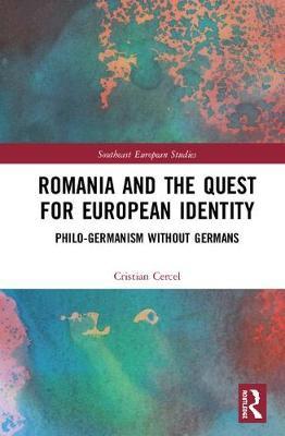 Romania and the Quest for European Identity by Cristian Cercel image