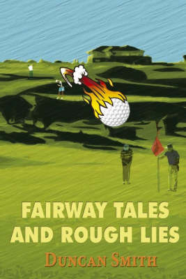 Fairway Tales by Duncan Smith image