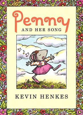 Penny and Her Song on Hardback by Kevin Henkes