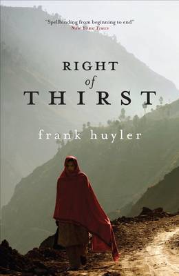 Right of Thirst by Frank Huyler image