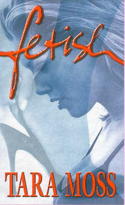 Fetish by Tara Moss image