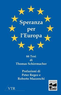 Speranza Per L'Europa by Thomas Schirrmacher image