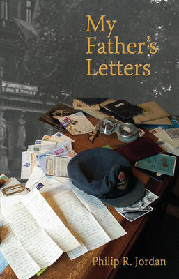 My Father's Letters by Philip R. Jordan image