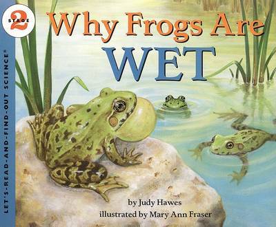 Why Frogs Are Wet by Judy Hawes image