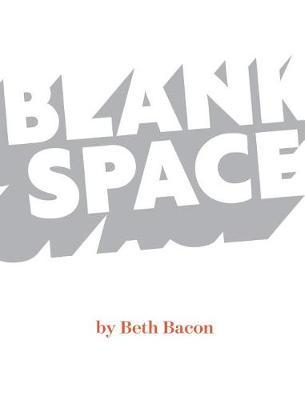 Blank Space by Beth Bacon image