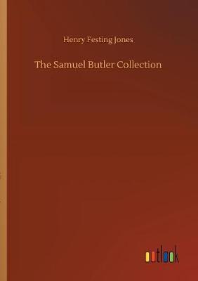The Samuel Butler Collection by Henry Festing Jones image