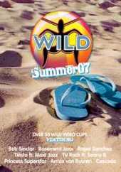 Wild Summer 07 on DVD Wild Summer 07 on DVD