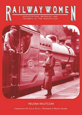 Railwaywomen on Hardback by Helena Wojtczak