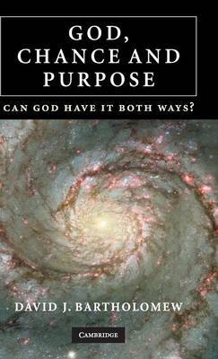 God, Chance and Purpose by David J. Bartholomew image