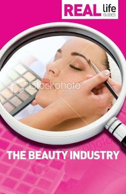 Real Life Guide: The Beauty Industry by Tara Fallon image