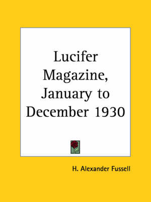 Lucifer Magazine I (1930) by H. Alexander Fussell image