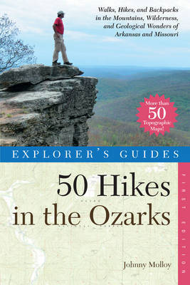 Explorer's Guide 50 Hikes in the Ozarks by Johnny Molloy image