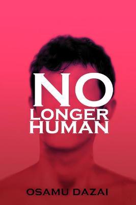 No longer Human by Osamu Dazai image