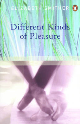 Different Kinds of Pleasure by Elizabeth Smither image