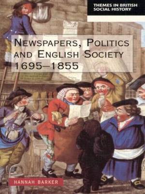 Newspapers and English Society 1695-1855 by Hannah Barker image