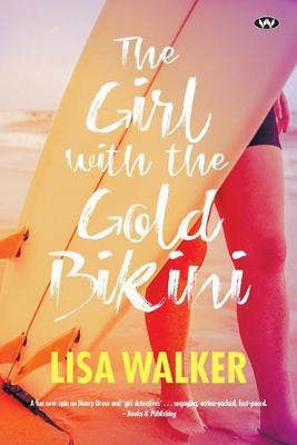 The Girl with the Gold Bikini by Lisa Walker image