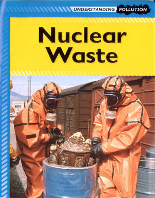 Nuclear Waste on Hardback by Lucy Poddington