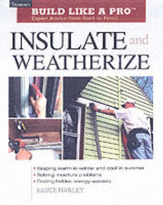 Insulate and Weatherize by Bruce Harley image