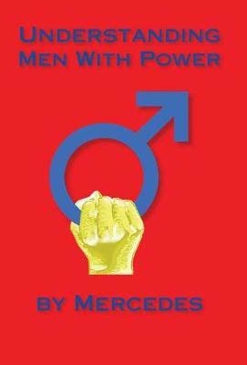Understanding Men with Power by Mercedes image