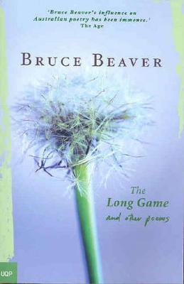 The Long Game and Other Poems by Bruce Beaver image