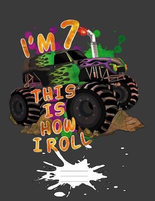 I'm 7 This Is How I Roll by Elizabeth Kids Draw and Write Journals image