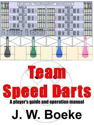 Team Speed Darts by J.W. Boeke image