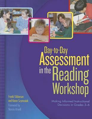 Day-To-Day Assessment in the Reading Workshop by Franki Sibberson image