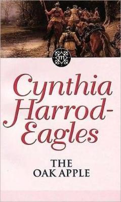 The Oak Apple by Cynthia Harrod-Eagles