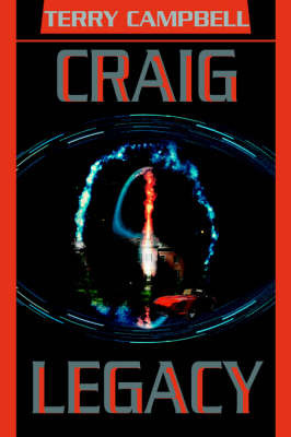 Craig Legacy on Paperback by Terry Campbell