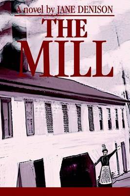 The Mill by Jane Denison image