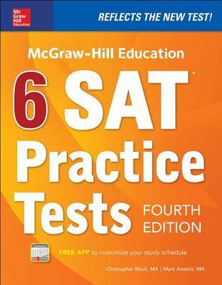 McGraw-Hill Education 6 SAT Practice Tests, Fourth Edition by Mark Anestis image
