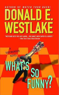 What's So Funny? by Donald E Westlake image