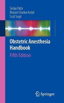 Obstetric Anesthesia Handbook by Sanjay Datta image
